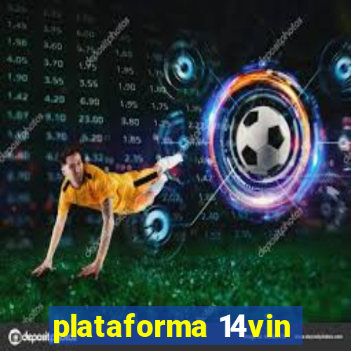 plataforma 14vin