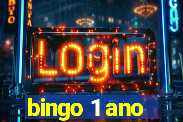 bingo 1 ano