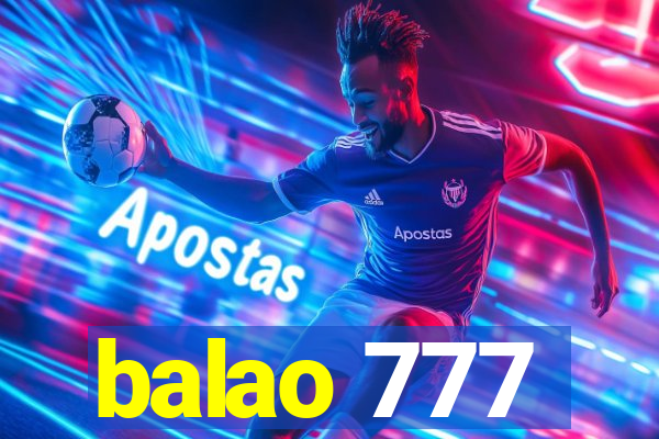 balao 777