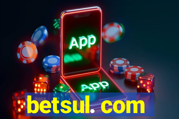 betsul. com