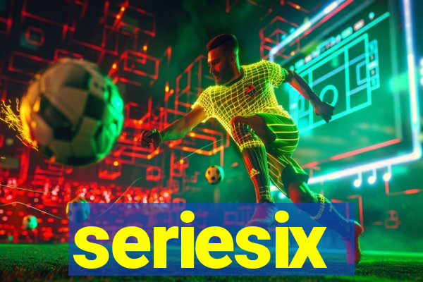 seriesix