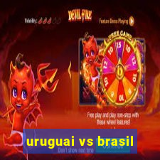 uruguai vs brasil