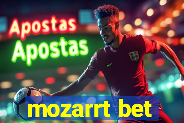 mozarrt bet