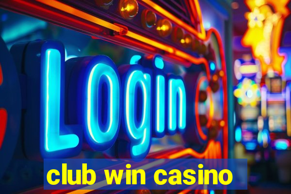 club win casino