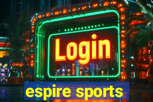 espire sports