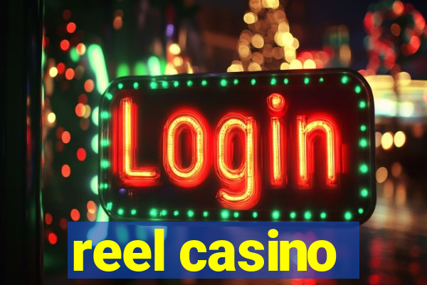 reel casino