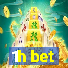 1h bet