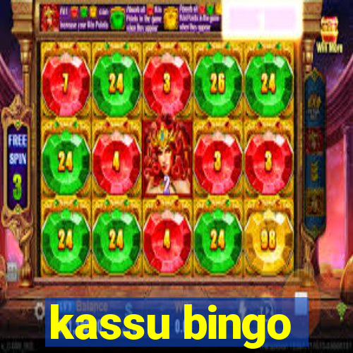 kassu bingo