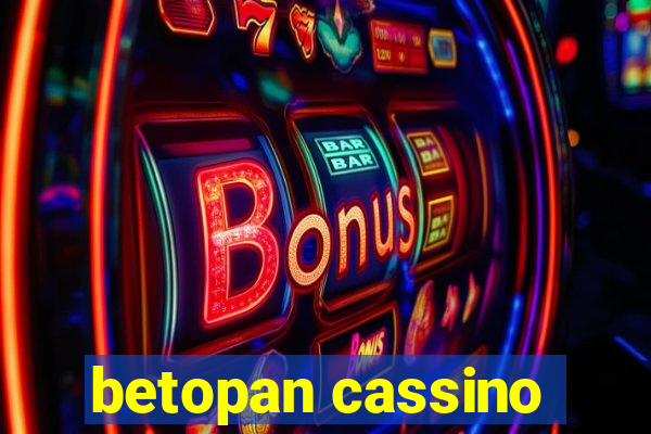 betopan cassino