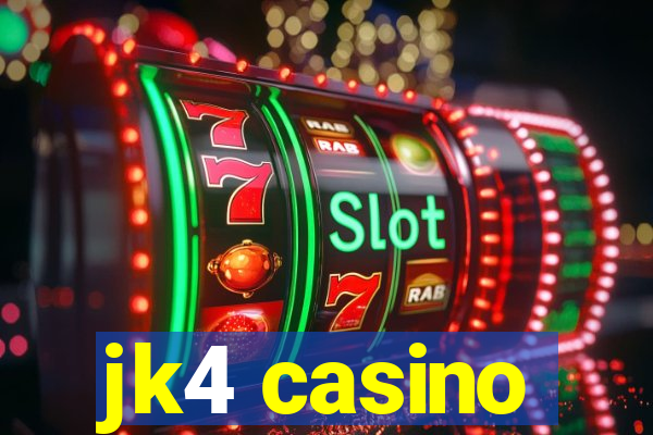 jk4 casino