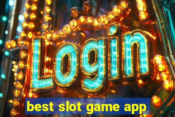 best slot game app