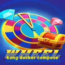 kong docker compose