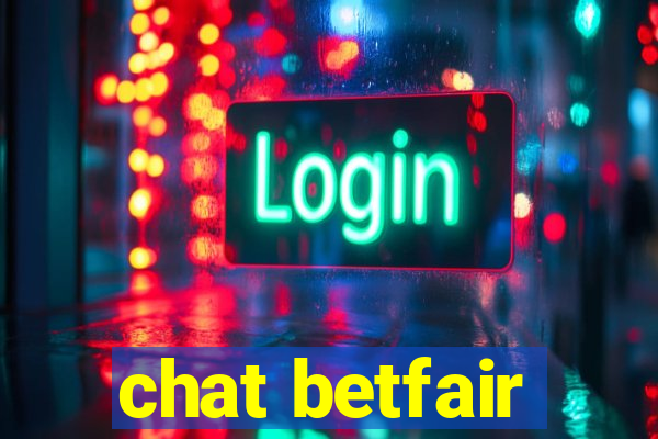 chat betfair