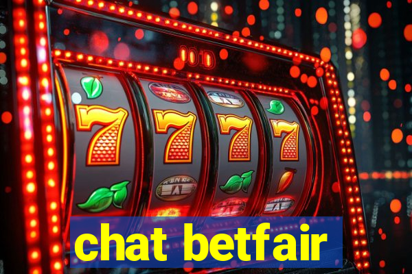 chat betfair