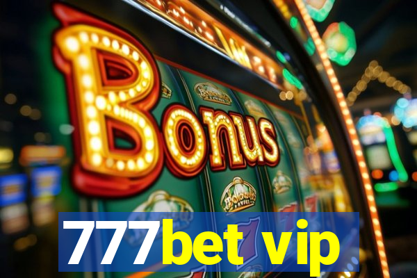 777bet vip