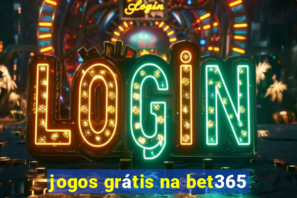 jogos grátis na bet365