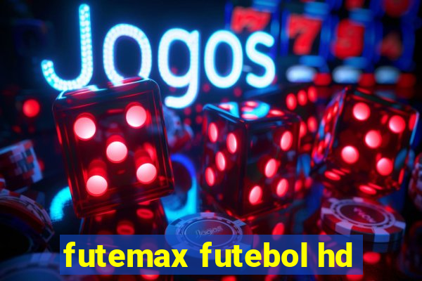 futemax futebol hd