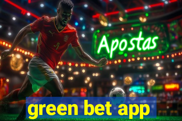 green bet app