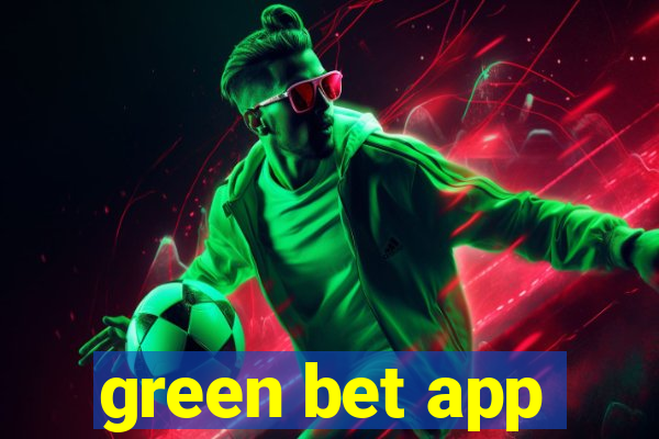 green bet app