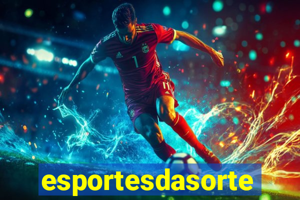 esportesdasorte.bet