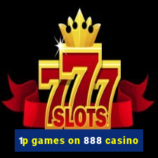 1p games on 888 casino