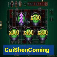 CaiShenComing