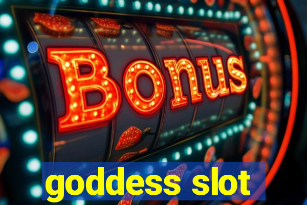 goddess slot