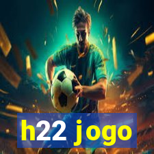 h22 jogo