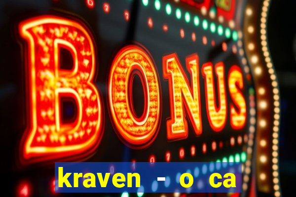 kraven - o ca ador filme completo dublado pobreflix