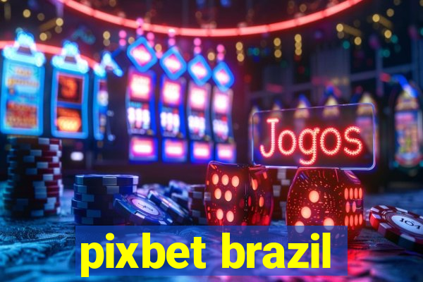 pixbet brazil