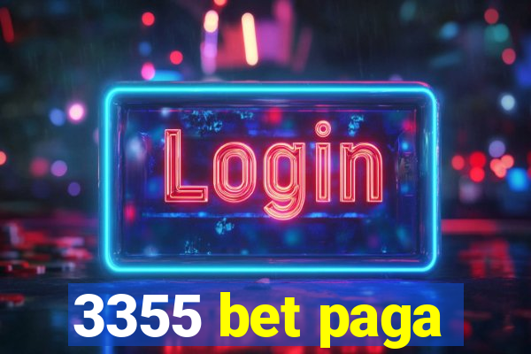 3355 bet paga