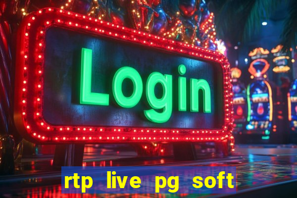 rtp live pg soft slot gacor jackpot taruhan77