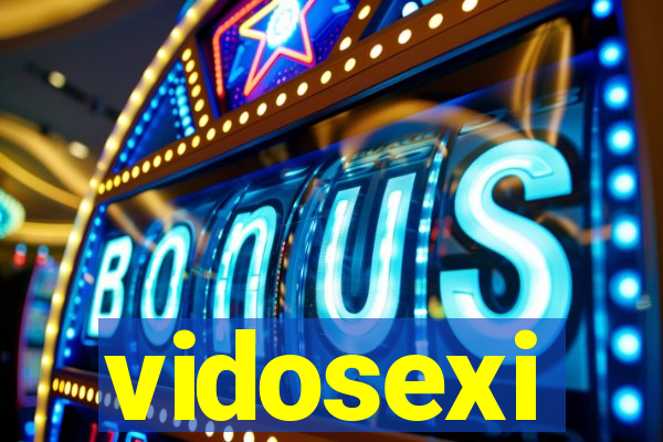 vidosexi