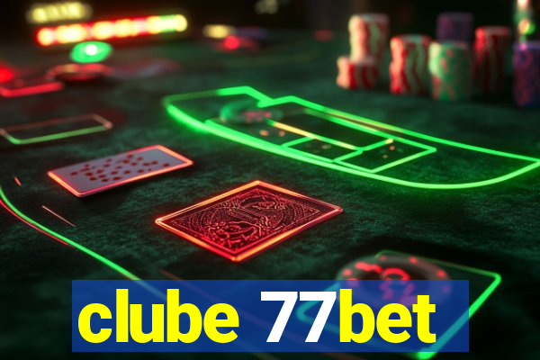 clube 77bet