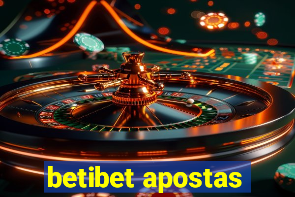 betibet apostas