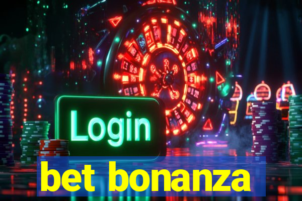 bet bonanza