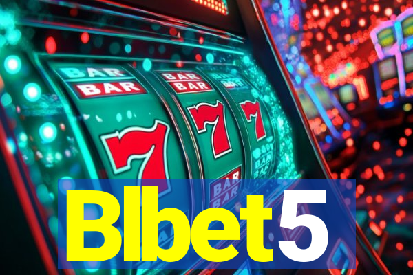 Blbet5