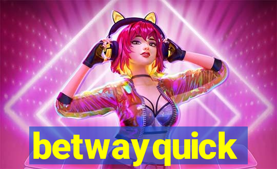 betwayquick