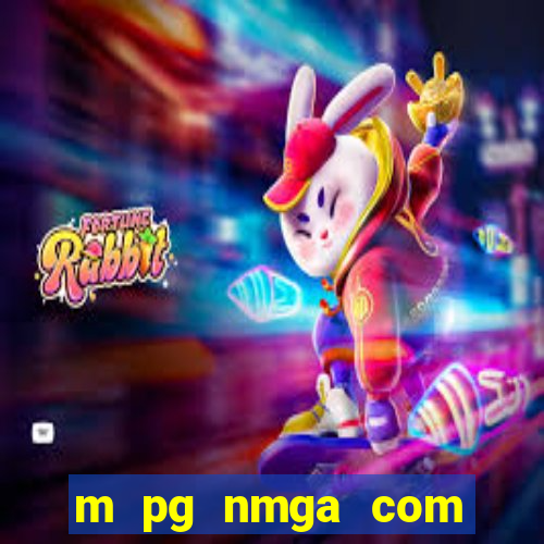 m pg nmga com fortune tiger