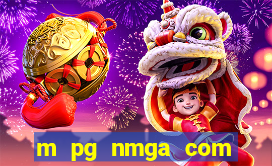 m pg nmga com fortune tiger