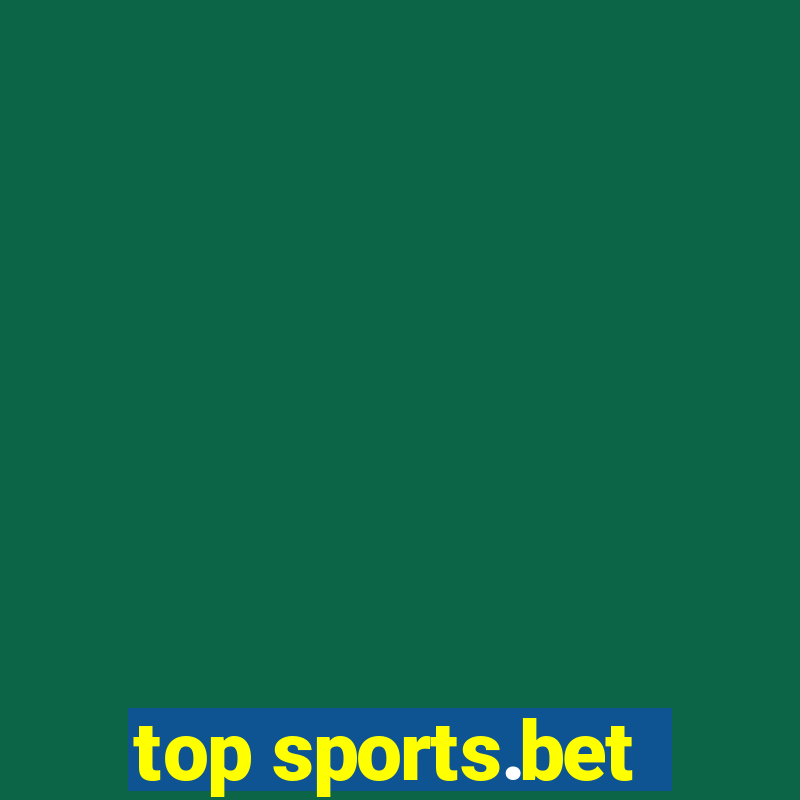 top sports.bet