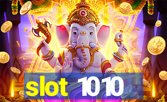 slot 1010