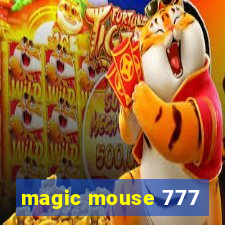 magic mouse 777