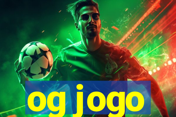 og jogo