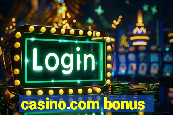 casino.com bonus