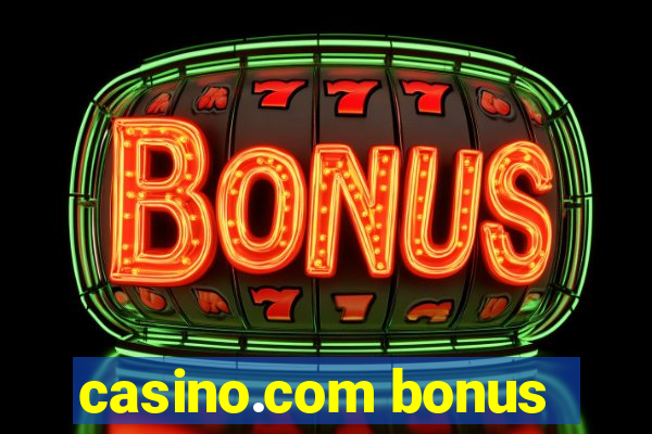 casino.com bonus