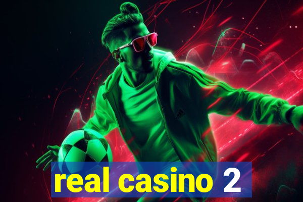 real casino 2