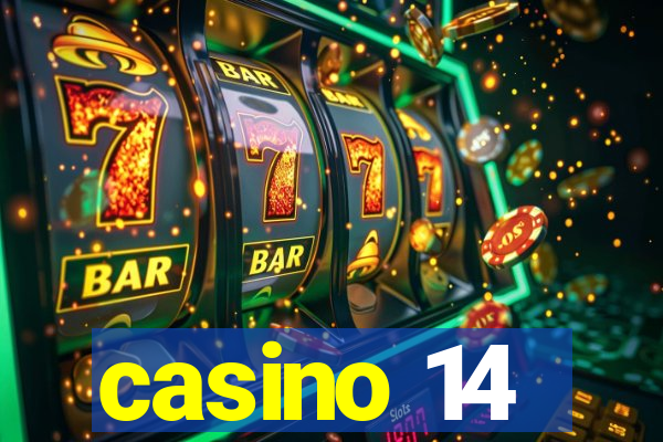 casino 14