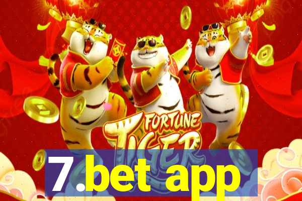 7.bet app