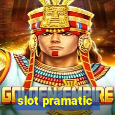 slot pramatic